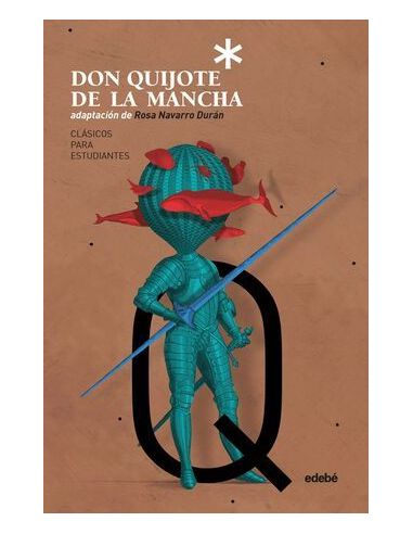 Don Quijote De La Mancha