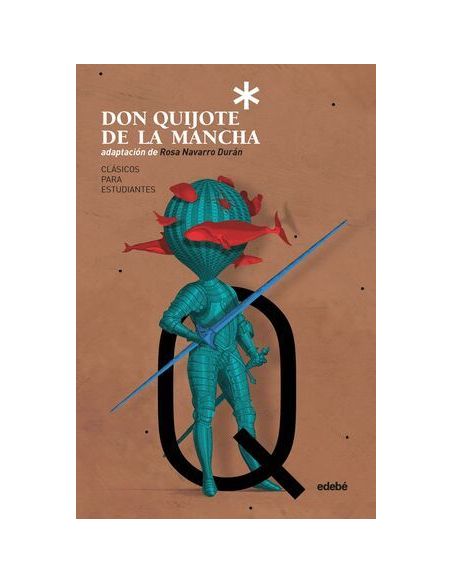 Don Quijote De La Mancha
