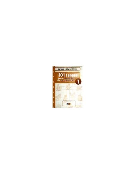 101 Tareas Para Desarrolar Las Competencias. Cuaderno 1